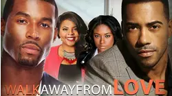 Walk Away from Love