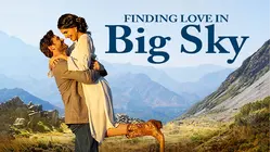 Finding Love in Big Sky