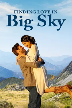 Finding Love in Big Sky