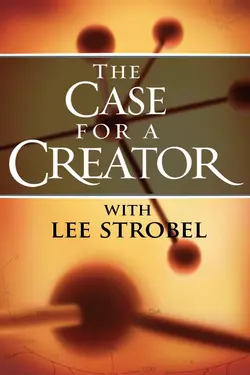 The Case For A Creator