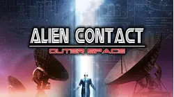 Alien Contact: Outer Space