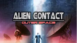 Alien Contact: Outer Space