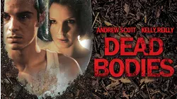 Dead Bodies