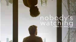 Nobody's Watching