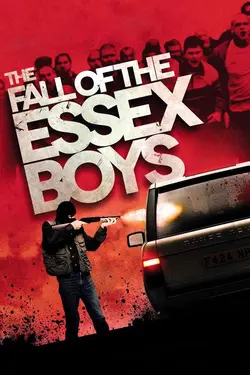 The Fall of the Essex Boys