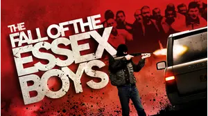 The Fall of the Essex Boys