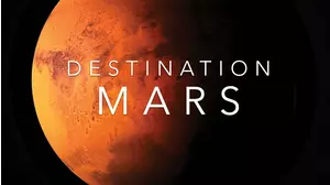Destination: Mars