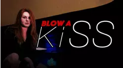 Blow a Kiss
