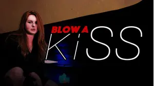 Blow a Kiss