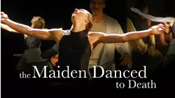 The Maiden Danced to Death