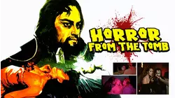 Horror From The Tomb
