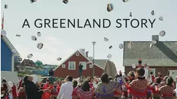 A Greenland Story