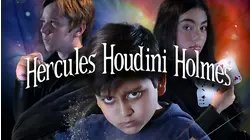 Hercules Houdini Holmes