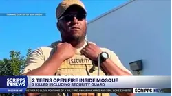 Security guard hailed as hero after deadly mosque shooting in San Diego