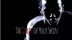The Color of Your Skin