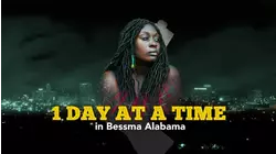 1 Day at a Time in Bessma Alabama