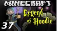 Minecraft Legend of Hoodie [bPOP]