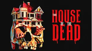 The House of the Dead
