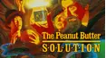 The Peanut Butter Solution