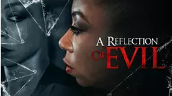 A Reflection of Evil