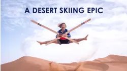 A Desert Skiing Epic (Clean Version)