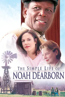 The Simple Life of Noah Dearborn