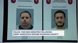 Police: 2 men arrested following $20M narcotics seizure in Nassau County