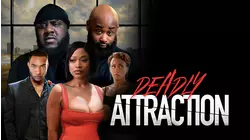 Deadly Attraction