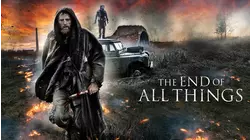 The End of All Things