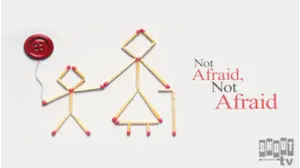 Not Afraid, Not Afraid