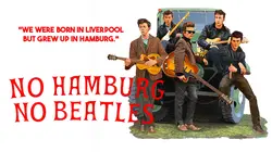 No Hamburg No Beatles
