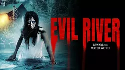Evil River