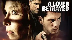 A Lover Betrayed