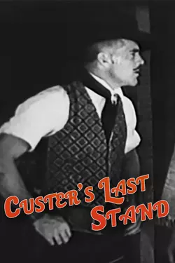 Custer's Last Stand (1936)