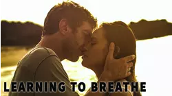 LEARNING TO BREATHE