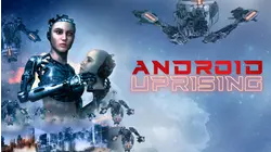 Android Uprising