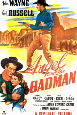 Angel and the Badman with John Wayne