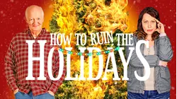How to Ruin the Holidays