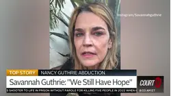 Nancy Guthrie Abduction: Search Enters Week Three
