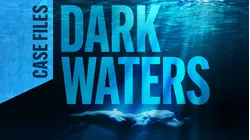 Case Files: Dark Waters