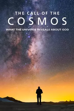 The Call of The Cosmos