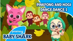 Pinkfong and Hogi Dance Dance 1