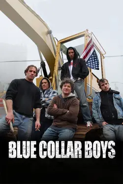 Blue Collar Boys