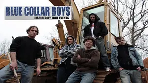 Blue Collar Boys