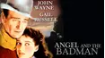 Angel And The Badman