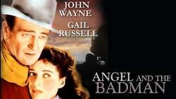 Angel And The Badman