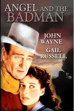 Angel And The Badman