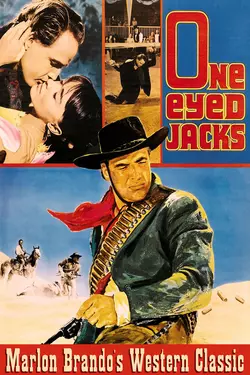 One Eyed Jacks - Marlon Brando's Western Classic