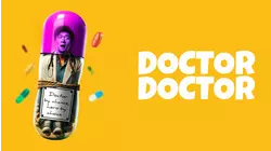 Doctor Doctor