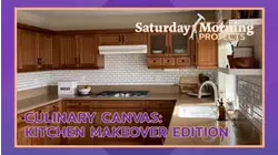 Saturday Morning Projects | Culinary Canvas: Kitchen Makeover Edition